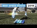 TOP 5 SPEED BOOTS 2019 | Best lightweight football boots