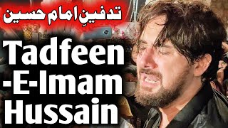 Tadfeen-e-Imam Hussain | Farhan Ali Waris| Shahdara, Lhr | 24-Muharram | Mola Imam Hussain Noha