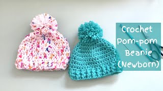 Crochet Pom-Pom Beanie (Newborn)