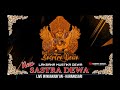 LIVE 🇮🇩  JANGER SASTRA DEWA feat SBR AUDIO || NGANJUK'AN - KARANGSARI