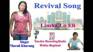 Revival Song-Limha lo Eli (Singer-Therali khuvung)