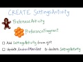 Create SettingsActivity - Developing Android Apps
