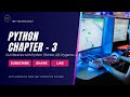 PYTHON CLASSES CHAPTER 3  The GUI libraries with Python Tkinter, QT, Pygame