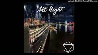 Team Cpt - All Night ft Bhubezi \u0026 Dj poison La musique