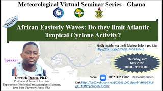 Webinar 009 | African Easterly Waves: Do they limit Atlantic Tropical Cyclone Activity?