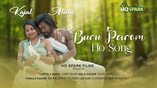 BURU PAROM Latest HO SONG 2025 | HO SPARK FILMS PRESENT |