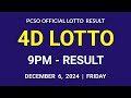 4D LOTTO RESULT TODAY 9PM DRAW Today December 6, 2024 Friday PCSO 4D LOTTO Evening Draw