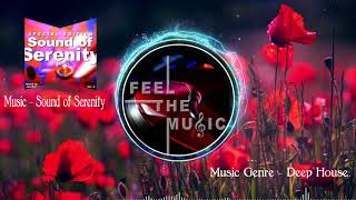 Deep House Music Track 'Sound of Serenity' by Jazz Midi