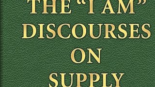 THE “I AM” DISCOURSES ON SUPPLY ST GERMAIN SERIES Volume 19