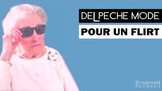 Delpeche Mode - Pour Un Flirt