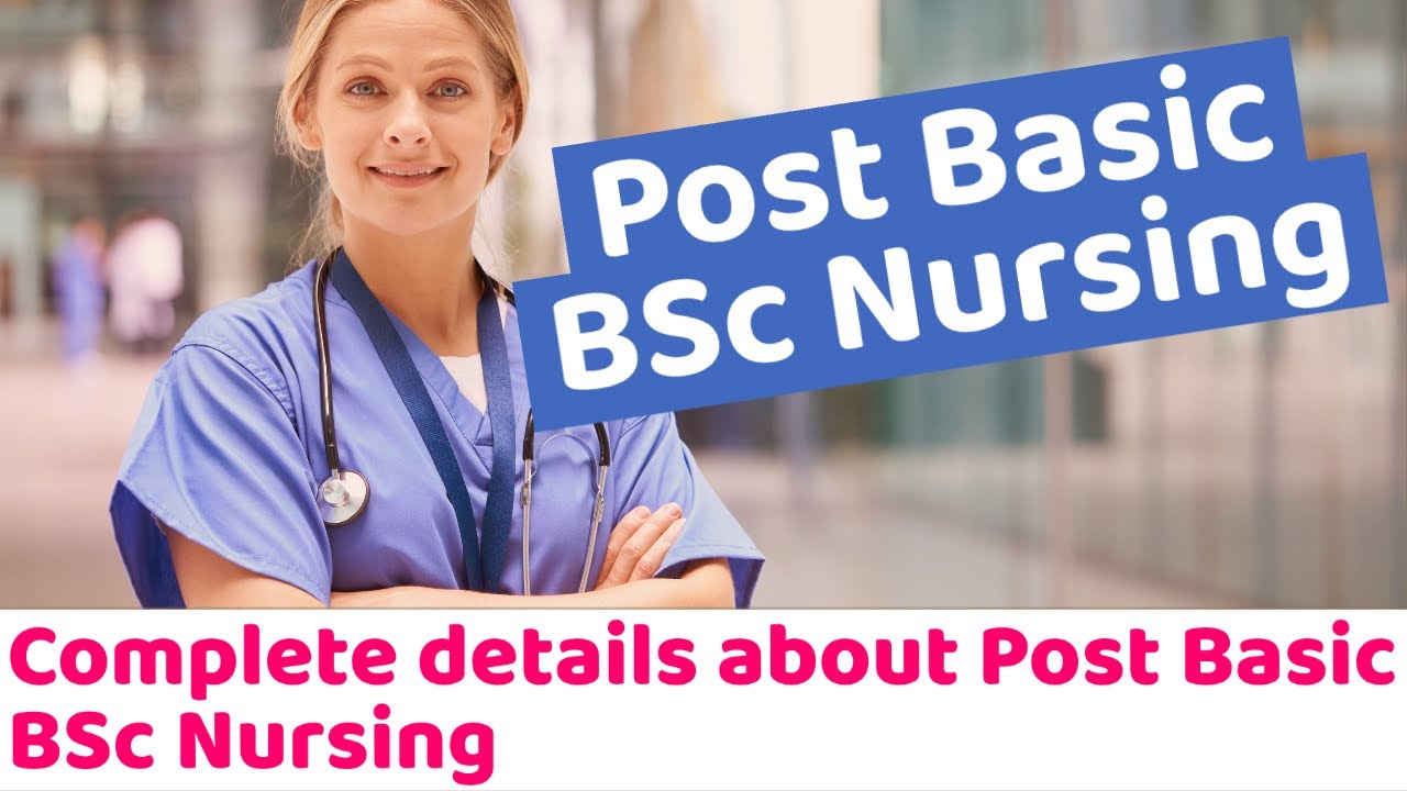 Post Basic BSc Nursing Or PBBSc - YouTube