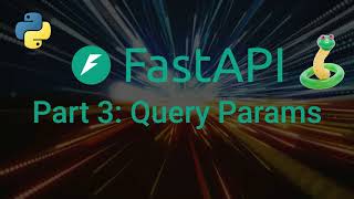 Mastering FastAPI: Query Parameters | Filtering, Pagination, Sorting & Validation - Part 3