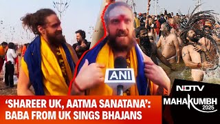 Mahakumbh News | ‘Shareer UK, Aatma Sanatana’: Baba From UK Sings Bhajans