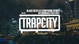 Rae Sremmurd - Black Beatles (Tomygone \u0026 Rajiv Dhall Cover Remix)