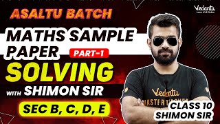 Maths Sample Paper Solving Sec-B,C,D,E | Class 10 | CBSE 2024 |🔥 Shimon sir