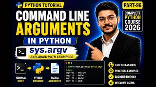 Command Line Arguments in Python | sys.argv Explained with Examples 🚀 | Part-96