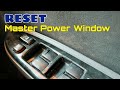 DIY | RESET master power window Toyota. Senang jer...