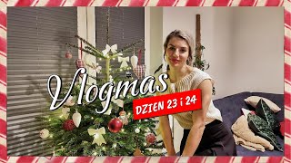 #VLOGMAS  23 i 24🎄 |  STYLIZACJE ŚWIĄTECZNE | OSTATNIE PAKOWANIE PREZENTÓW