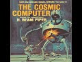 The Cosmic Computer by H. Beam PIPER read by Mark Nelson | Full Audio Book