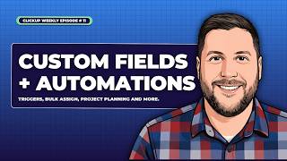 How We Use Custom Fields + Automations to Run Projects in ClickUp