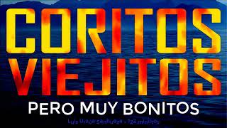 122 - CORITOS VIEJITOS PERO MUY BONITOS - BENDICION PENTECOSTAL COMPARTE 🎵 Luis Urzúa Sanhueza ♪