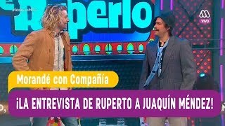 La entrevista de Ruperto con Joaquín Méndez - Morandé con Compañía 2016