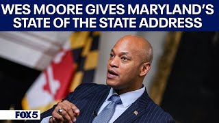 Maryland Governor Wes Moore delivers 'state of the state address'