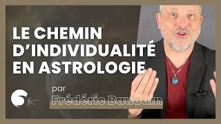 #8 - Frédéric Baudain - Le chemin d'individualité en astrologie