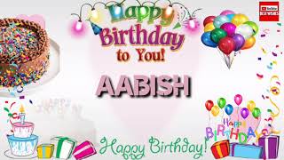 Happy Birthday AABISH _||_ Birthday Song_||_Best_Wishes_||