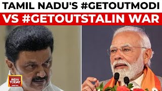 DMK vs BJP: Tamil Nadu Erupts in #GetOutModi vs #GetOutStalin Hashtag War