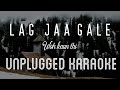 Lag Jaa Gale - Woh Kaun Thi | Karaoke with Lyrics | unplugged | Lata Mangeshkar |Madan Mohan | Sebin