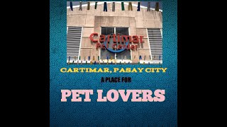 CARTIMAR PET CENTER , PASAY CITY , MOST POPULAR PETSHOP IN METRO MANILA