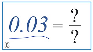 0.03 as a Fraction (simplified form)