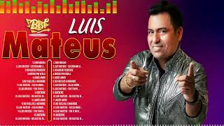 Luis Mateus ~ Greatest Hits Oldies Classic ~ Best Oldies Songs Of All Time