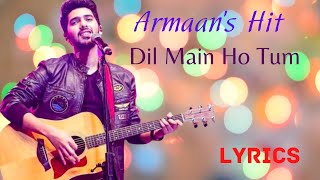 Dil Main Ho Tum Song With Lyrics|Armaan Malik|Why Cheat India|Emraan Hashmi,Shreya D|