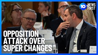 Opposition Attack Over Super Changes | 10 News First