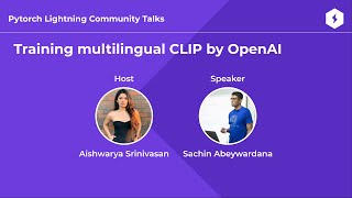 PyTorch Lightning Community Talks - Episode 4