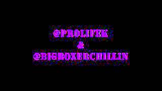 Prolifek \u0026 Big Chillin - Gettin Lost - Produced by Marco Martinez