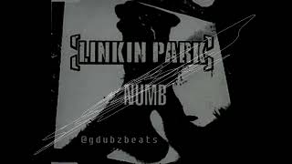 linkin park - numb - REMIX - prod. by g-dubz