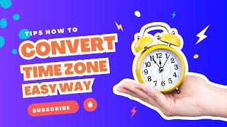 Easily Convert Time Zones: The Ultimate Time Zone Converter Guide- Time Zone Converter -Savvy Time