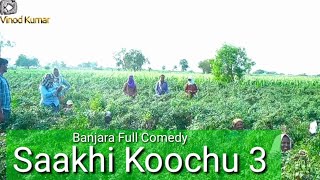 Banjara Full Comedy / Saakhi Koochu One Odhodo  Part -3 / Fish Vinod Kumar New Saakhi Koochu Comedy