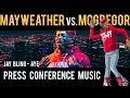 Press Conference Music Mayweather vs. McGregor | Jay Bling - Aye