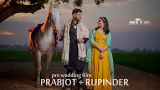 BEST PRE WEDDING FILM 2023 | PRABJOT x RUPINDER | GEE KAY PHOTOGRAPHY
