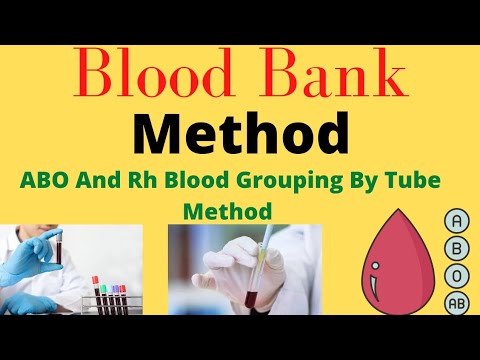 ABO And Rh Blood Grouping By Tube Method// ABO और Rh Blood Group Tube ...