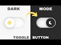 Animated Dark Mode Toggle Button Using HTML CSS & JavaScript | Dark and Light Theme