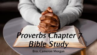 Proverbs Chapter 7 Explained | Avoiding Temptation & Walking in Wisdom