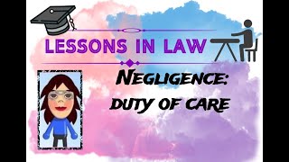 Negligence: Duty of Care