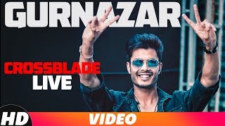Gurnazar | Live At Jaipur | Gaana Crossblade Music Festival | Speed Records