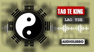 TAO TE KING | AUDIOLIBRO en español con ambientación natural