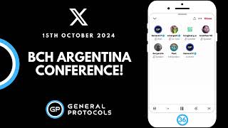 General Protocol Spaces (36): General Bull 36 of n - BCH Argentina Conference!